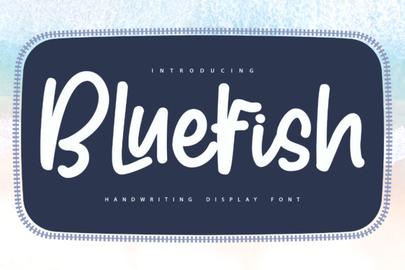 Bluefish: A Bold & Friendly Handwritten Font for Small Business Branding