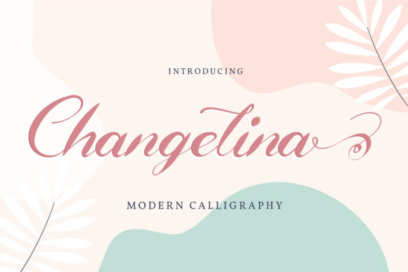 Changelina: Elegant Script Handwritten Font for Digital Design