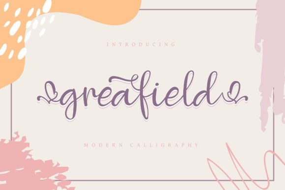 Greafield: A Romantic Script Handwritten Font for Modern Design