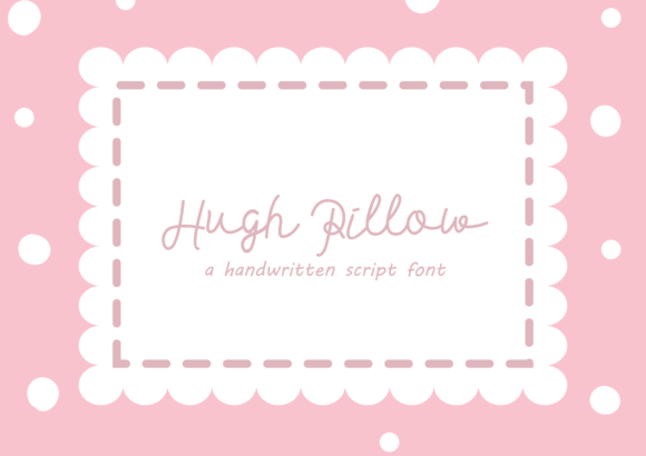 Hugh Pillow: A Versatile Script Handwritten Font for Creative Projects