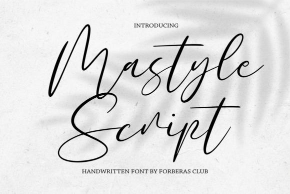 Mastyle Script: A Script Handwritten Font for Elegant Branding and Creative Projects
