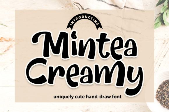 Mintea Creamy: A Script Handwritten Font for Creative Campaigns