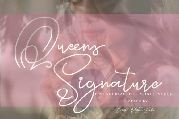 Queens Signature Font for Elegant Campaign Design