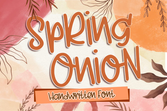 Spring Onion: The Perfect Font for Small Business Branding
